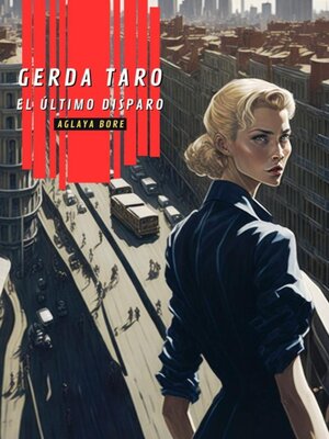 cover image of Gerda Taro, el último disparo